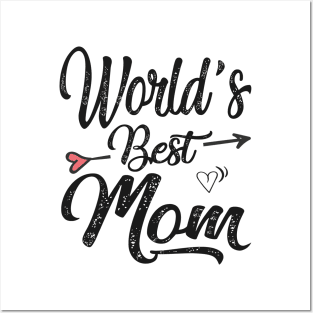 Worlds best mom Posters and Art